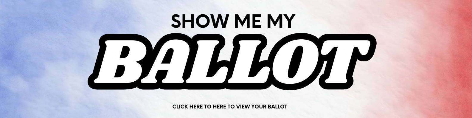 show me my Ballot button (1)